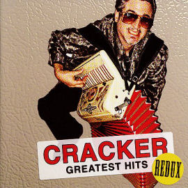 Cracker Greatest Hits Redux