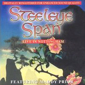 Steeleye Span Live In Nottingham