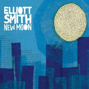 Elliott Smith New Moon (CD1)