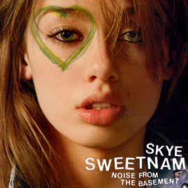 Skye Sweetnam Noise From The Basement