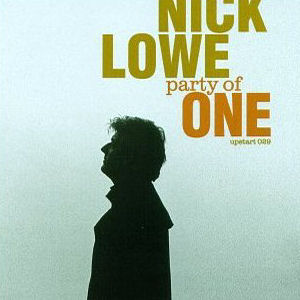 Nick Lowe Party Of One