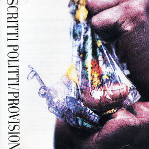 Scritti Politti Provision