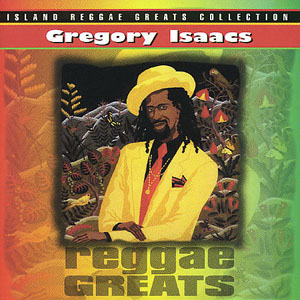 Gregory Isaacs Reggae Greats "Live"