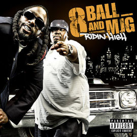 Eightball & MJG Ridin High