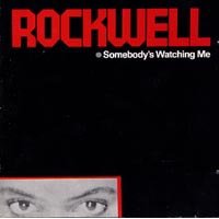 Rockwell Somebody`s Watching Me