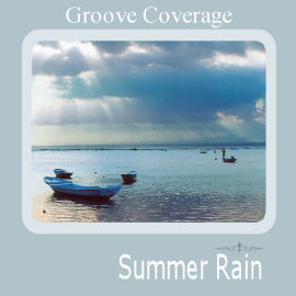 Groove Coverage Summer Rain