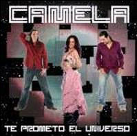 Camela Te Prometo El Universo