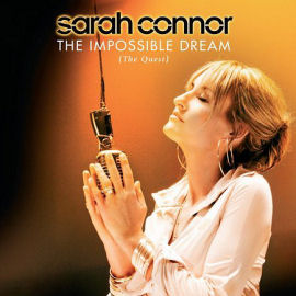 Sarah Connor The Impossible Dream