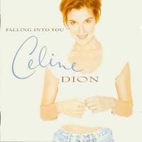 Celine Dion Falling Into You