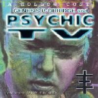 Psychic TV A Hollow Cost