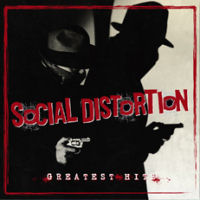 Social Distortion Greatest Hits