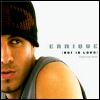 Enrique Not In Love