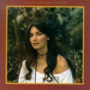 Emmylou Harris Roses In The Snow