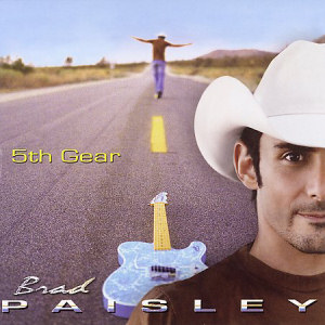 Brad Paisley 5th Gear