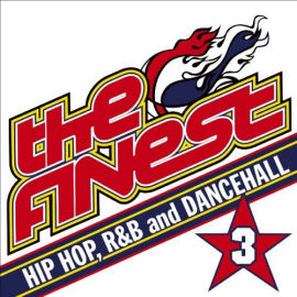 Sean Paul The Finest 3: Hip-Hop, Rnb And Dancehall (CD1)