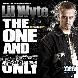 Lil Wyte The One And Only