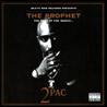 2 Pac The Prophet - The Best Of The Works