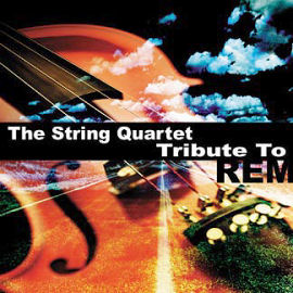 String Quartet Tribute To R.E.M