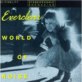 Everclear World Of Noise