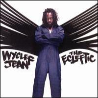 Wyclef Jean The Ecleftic - 2 Sides II A Book