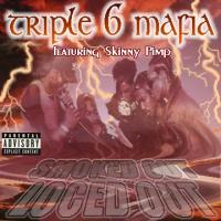 Three 6 Mafia Smoked Out, Loced Out