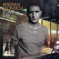 Kristian Leontiou Some Say (Single)