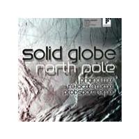 Solid Globe North Pole (Remixes) (Vinyl)