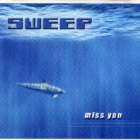sweep Miss You (Maxi)