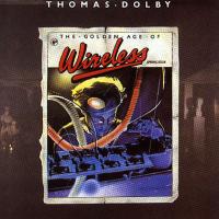 Thomas Dolby The Golden Age Of Wireless