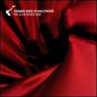 Frankie Goes To Hollywood Club Mixes