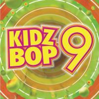 Kidz Bop Kids Kidz Bop 9