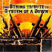 String Quartet The String Quartet Tribute To System Of A Down