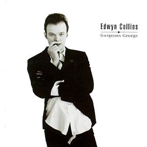 Edwyn Collins Gorgeous George