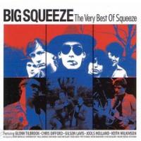 Squeeze Big Squeeze: The Very Best Of Squeeze (Cd 1)