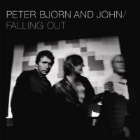 Peter Bjorn And John Falling Out