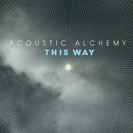 Acoustic Alchemy This Way