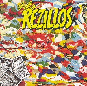 The Rezillos Can`t Stand The Rezillos: The (Almost) Complete Rezillos