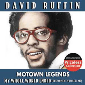 David Ruffin My Whole World Ended