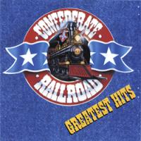 Confederate Railroad Greatest Hits