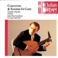 Julian Bream Concertos & Sonatas For Lute