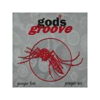 God`s Groove Prayer Five Prayer Six (Remix)