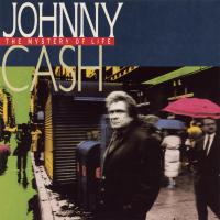 Johnny Cash The Mystery of Life