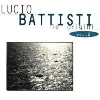 Battisti Lucio Le Origini, Vol. 2 (Cd 1)