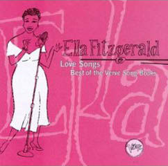 Ella Fitzgerald Best of the Verve Song Books: Love Songs