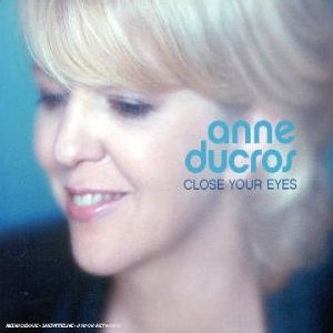 Anne Ducros Close Your Eyes