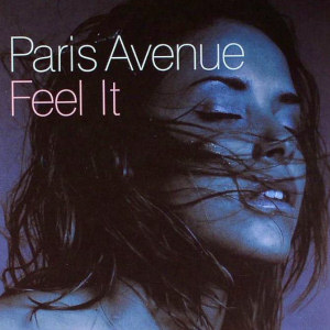 Paris Avenue Feel It