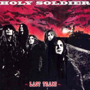 Holy Soldier Last Train