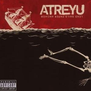 Atreyu Lead Sails Paper Anchor