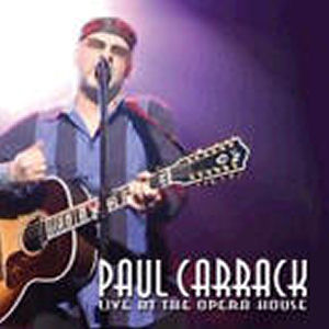 Paul Carrack Live At The Opera House (CD1)