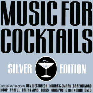 GARE DU NORD Music For Cocktails: Silver Edition (CD1)